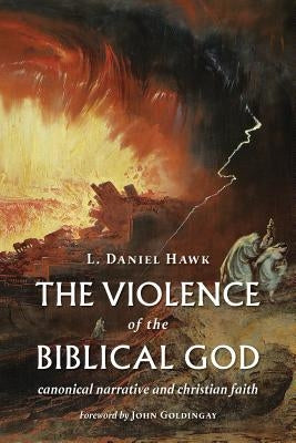 The Violence of the Biblical God Paperback William B. Eerdmans Publishing Company