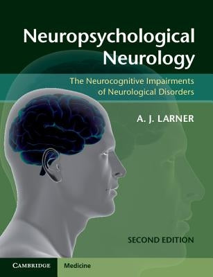 Paperback book titled "Neuropsychological Neurology" by Cambridge University Press, featuring a cover with brain illustrations and text.