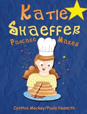 Katie Shaeffer Pancake Maker by Mackey, Cynthia