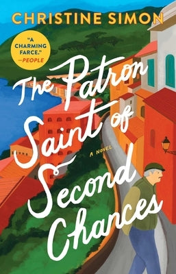 Paperback of The Patron Saint of Second Chances by Atria Books with cover art featuring key visual elements