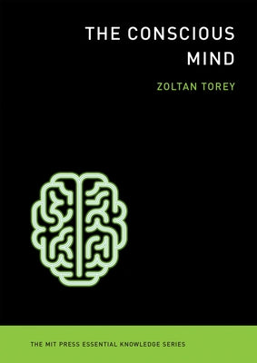 The Conscious Mind Paperback Mit Press