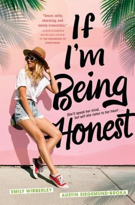 If I'm Being Honest by Wibberley, Emily