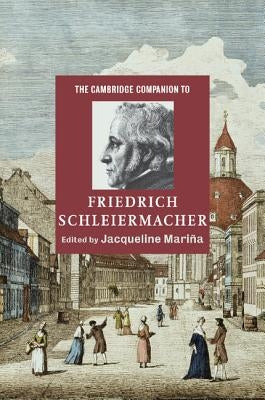 Paperback of The Cambridge Companion to Friedrich Schleiermacher by Cambridge University Press, showing the book cover with title and author.