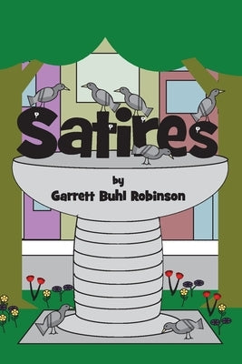 Paperback of Satires by Poet in the Park, featuring a colorful cover with poetic illustrations.