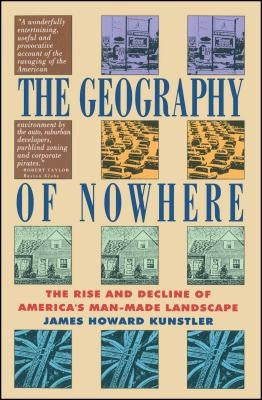 Paperback copy of "Geography of Nowhere" by Free Press, showing the book cover with title and design elements.