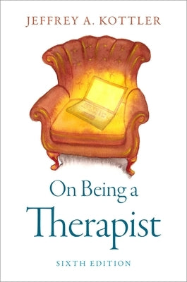 Paperback of "On Being a Therapist" by Oxford University Press, USA, showing the book cover with title and author details.