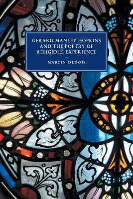 Paperback book titled "Gerard Manley Hopkins and the Poetry of Religious Experience" published by Cambridge University Press, with a plain cover.