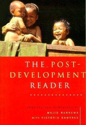 The Post-Development Reader Paperback Bloomsbury Publishing PLC