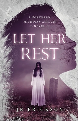 Let Her Rest Paperback Jr Erickson