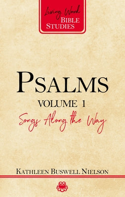 Psalms, Volume 1: Songs Along the Way Paperback P & R Publishing