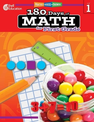 180 Days of Math for First Grade: Practice, Assess, Diagnose by Smith, Jodene Lynn