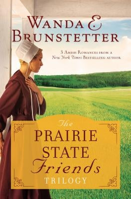 Prairie State Friends Trilogy Paperback Barbour Publishing