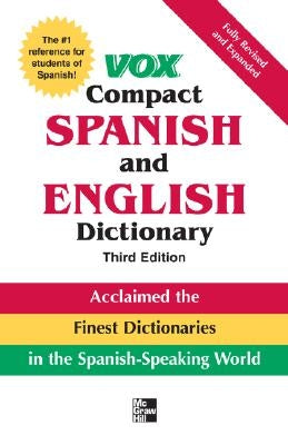 Vox Compact Spanish and English Dictionary by Vox