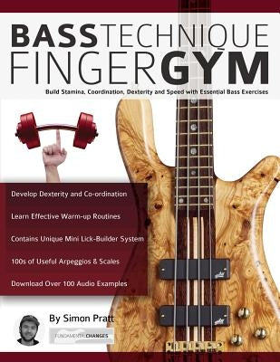 Bass Technique Finger Gym by Pratt, Simon