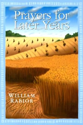 Prayers for Later Years Paperback Liguori Publications