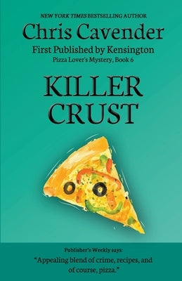 Killer Crust Paperback Cozy Publishing