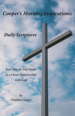Cooper's Morning Inspirations: Daily Scriptures Paperback Salt Water Media, LLC
