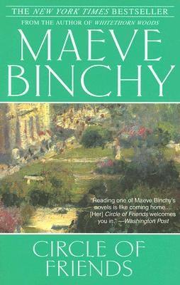 Circle of Friends by Binchy, Maeve