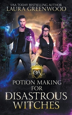 Potion Making For Disastrous Witches Paperback Drowlgon Press