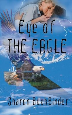 Eye of the Eagle Paperback Wild Rose Press