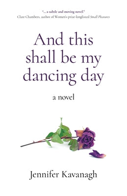 And This Shall Be My Dancing Day Paperback Roundfire Books
