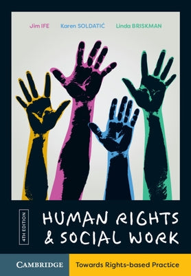 Human Rights and Social Work: Towards Rights-Based Practice Paperback Cambridge University Press