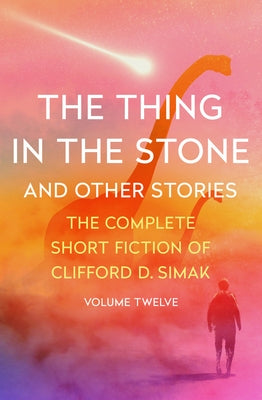 The Thing in the Stone: And Other Stories Paperback Open Road Media Science & Fantasy