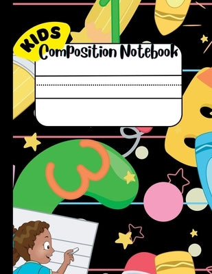 Composition Notebook for Kids: Draw and Write Journal for kids with Cut and Paste picture writing prompts, Fry's Sight Word List and Penmanship Pract by Verneuil, Sadia