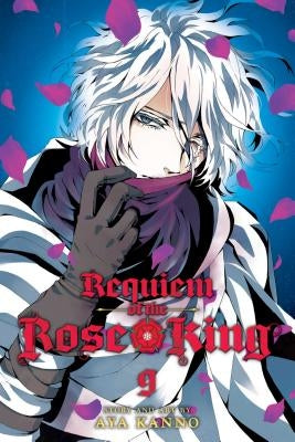 Requiem of the Rose King, Vol. 9: Volume 9 by Kanno, Aya