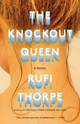 The Knockout Queen by Thorpe, Rufi