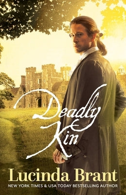 Deadly Kin: A Georgian Historical Mystery Paperback Sprigleaf Pty Ltd