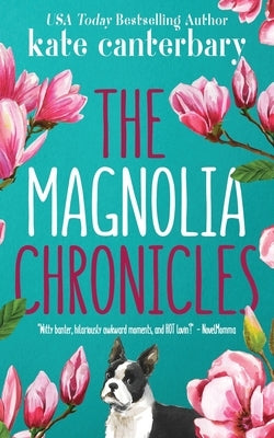 The Magnolia Chronicles: Adventures in Dating Paperback Vesper Press