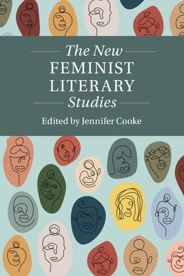 Paperback of The New Feminist Literary Studies by Cambridge University Press featuring the book cover with title and author details.