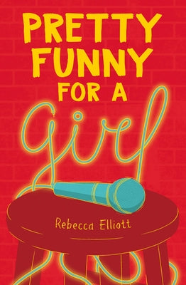 Pretty Funny for a Girl Paperback Peachtree Publishing Company