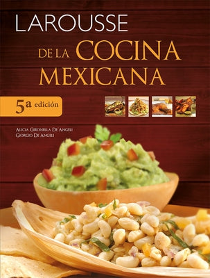 Larousse de la Cocina Mexicana by Alicia, Gironella