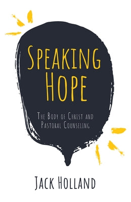 Speaking Hope Paperback Resource Publications (CA)