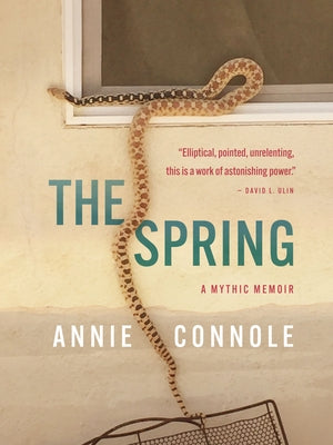 The Spring by Connole, Annie