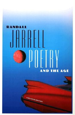 Poetry and the Age: Expanded Edition Paperback University Press of Florida