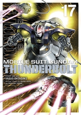 Mobile Suit Gundam Thunderbolt, Vol. 17: Volume 17 by Ohtagaki, Yasuo