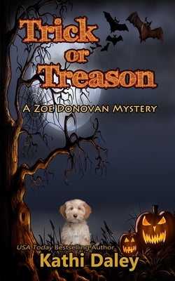 Trick or Treason Paperback Createspace Independent Publishing Platform