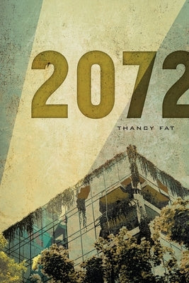 2072 by Fat, Thancy