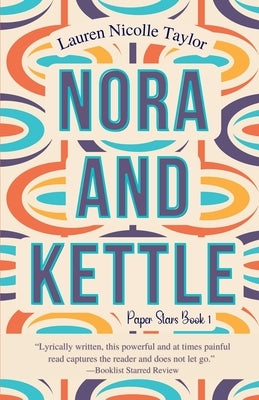 Nora and Kettle Paperback Owl Hollow Press, LLC