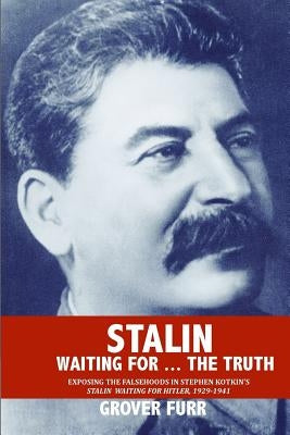 Stalin Waiting For ... The Truth! Red Star Publishers