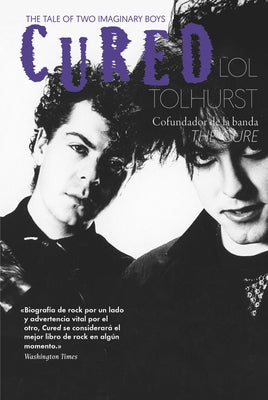 Cured by Tolhurst, Laurence