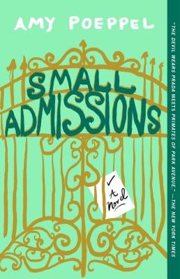 Small Admissions Atria Books