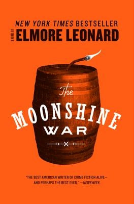 The Moonshine War by Leonard, Elmore