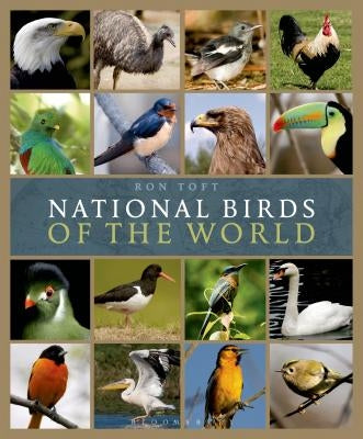 National Birds of the World by Toft, Ron