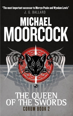Corum - The Queen of the Swords: The Eternal Champion Paperback Titan Books (UK)