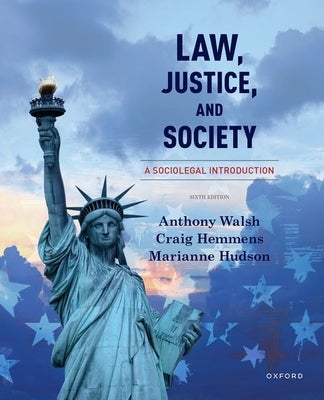 Law, Justice, and Society: A Sociolegal Introduction Paperback Oxford University Press, USA
