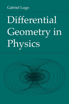 Differential Geometry in Physics Paperback Unc Wilmington William Madison Randall Librar